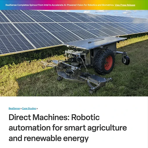 RealSense - Directed Machines- Robotic automation for smart agriculture and renewable energy
